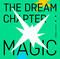 TOMORROW X TOGETHER - The Dream Chapter: Magic